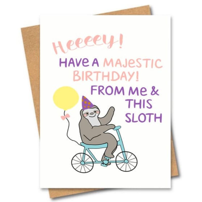 greeting card have a majestic birthday from me and this sloth